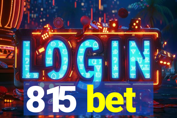 815 bet